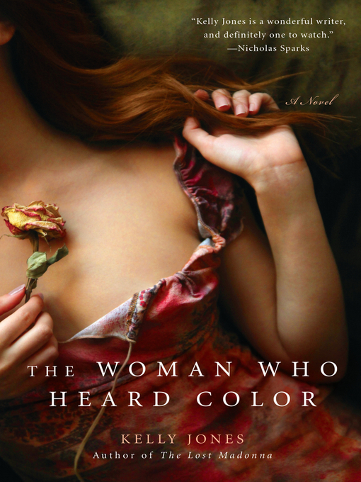 Title details for The Woman Who Heard Color by Kelly Jones - Wait list